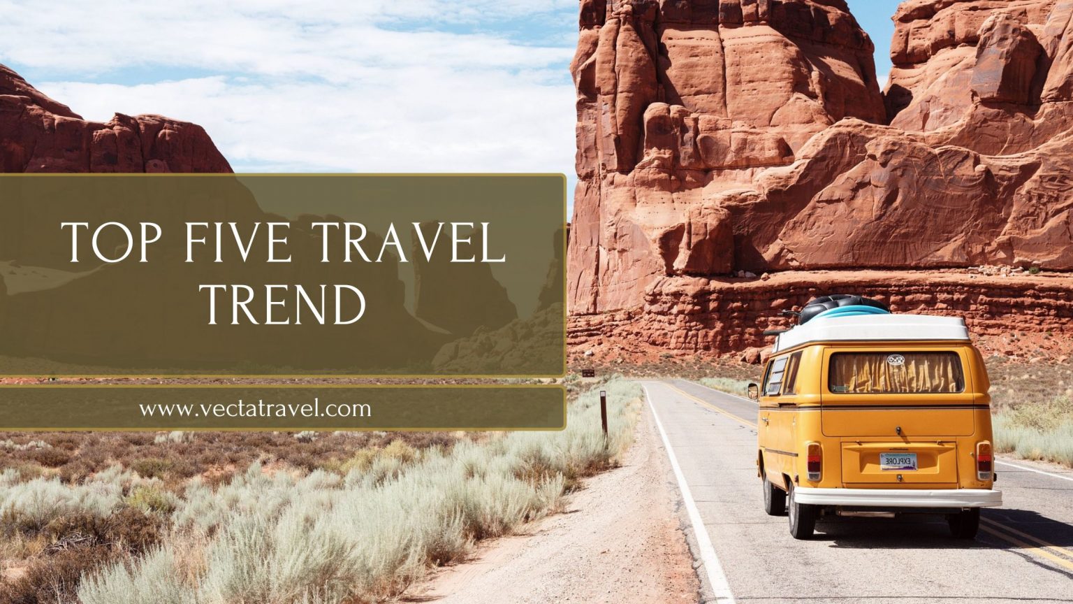 Top 5 Travel Trends