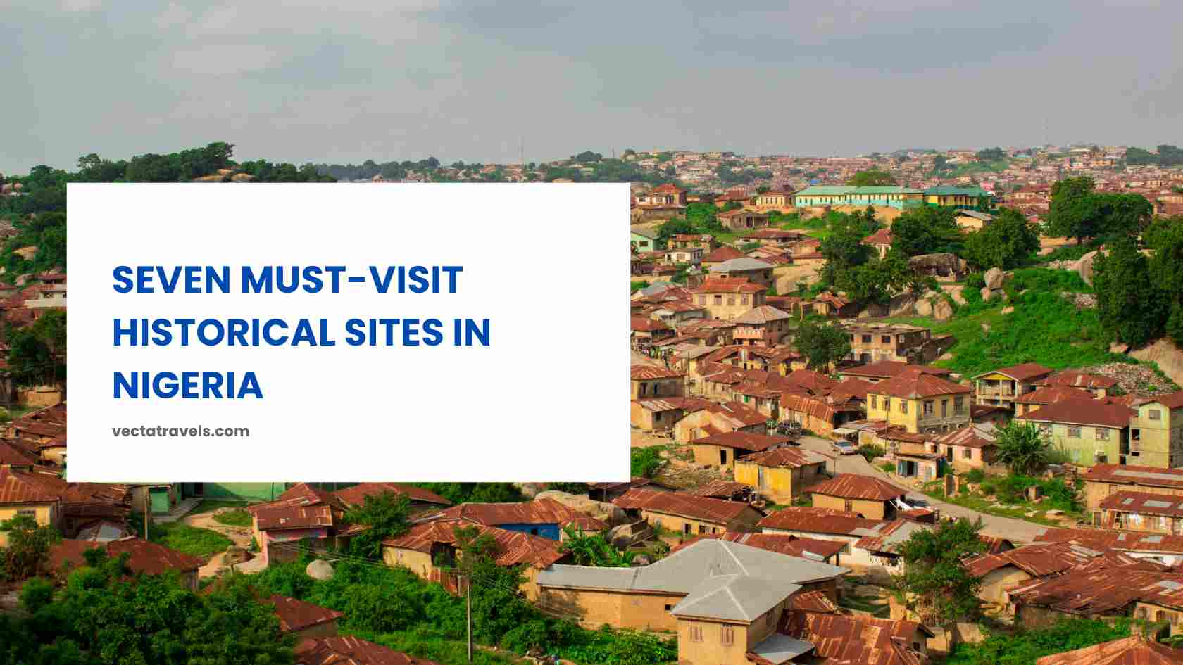 top-10-most-famous-places-to-visit-in-nigeria-virily